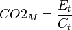  CO2_M = \frac{E_t}{C_t} 